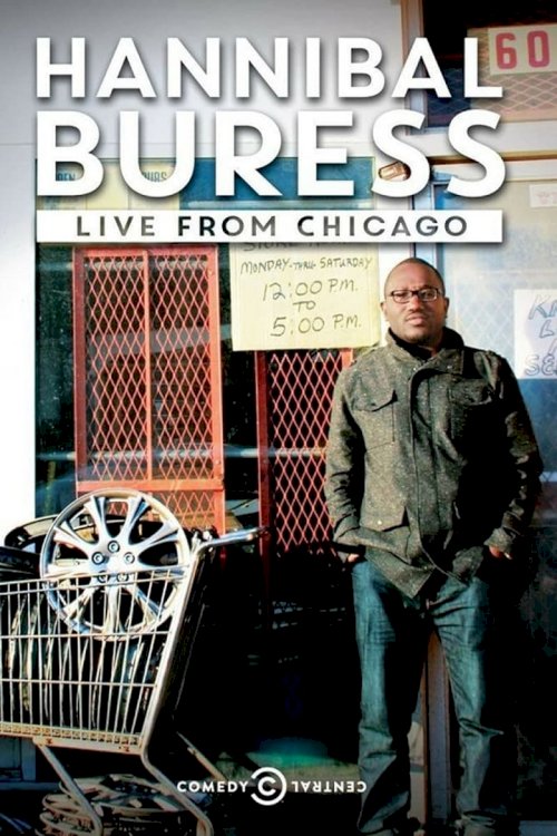 Hannibal Buress: Live From Chicago