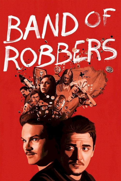 Band of Robbers - poster