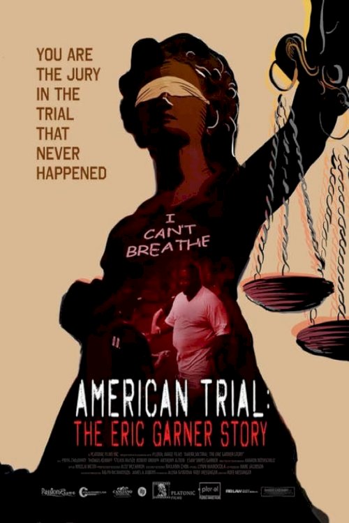 American Trial: The Eric Garner Story - posters
