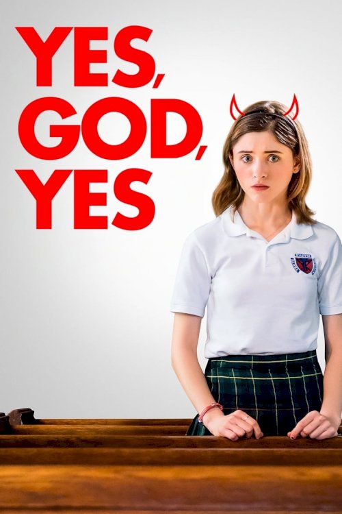 Yes, God, Yes - poster