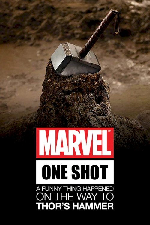 Marvel One-Shot: A Funny Thing Happened on the Way to Thor's Hammer - poster