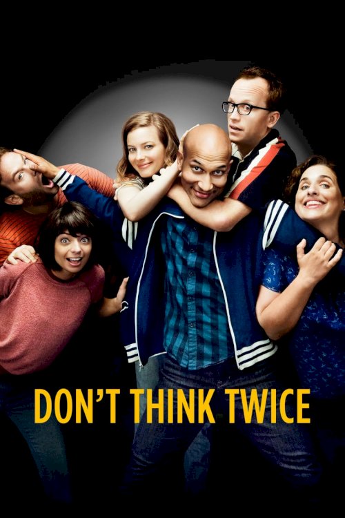 Don't Think Twice - poster