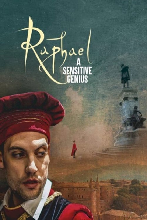 Raphael - A Sensitive Genius