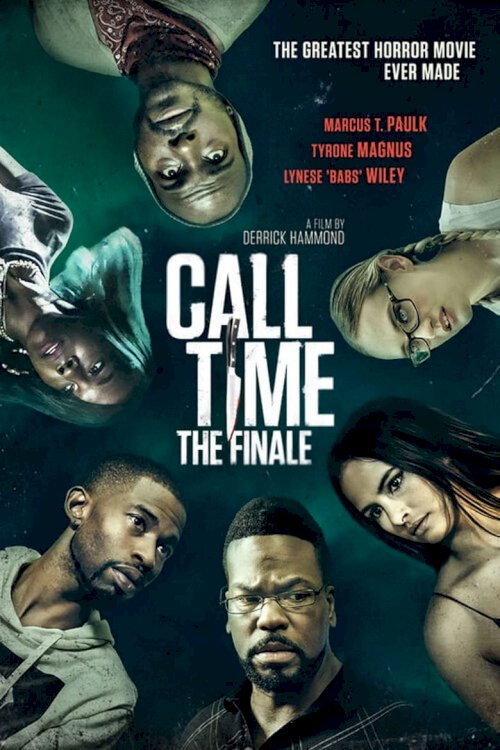 Call Time The Finale