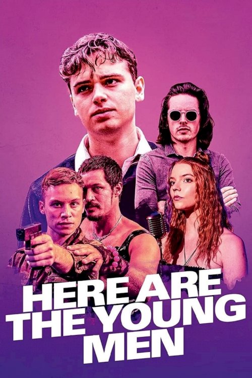 Here Are the Young Men - poster