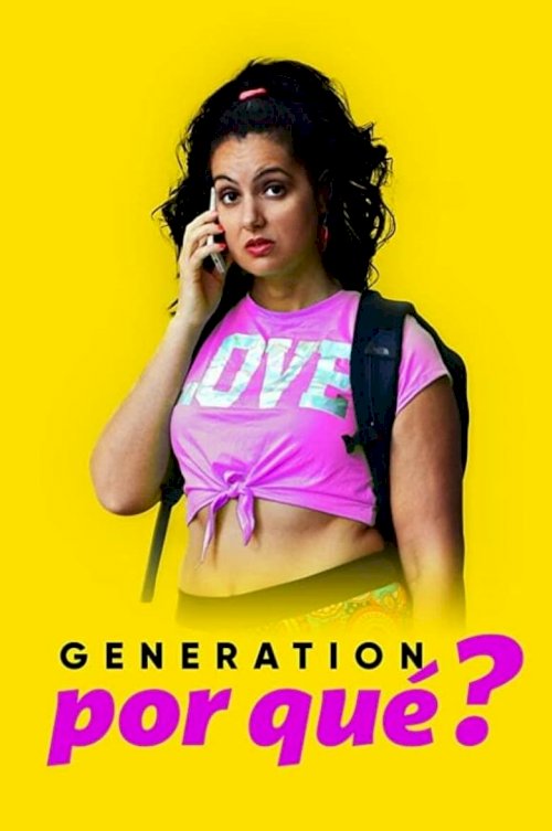 Generation Why? - постер