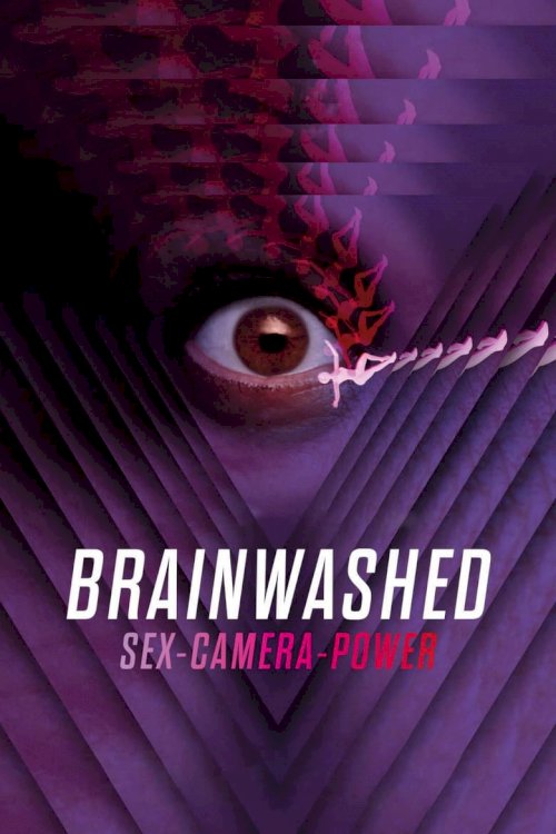 Brainwashed: Sex-Camera-Power - poster