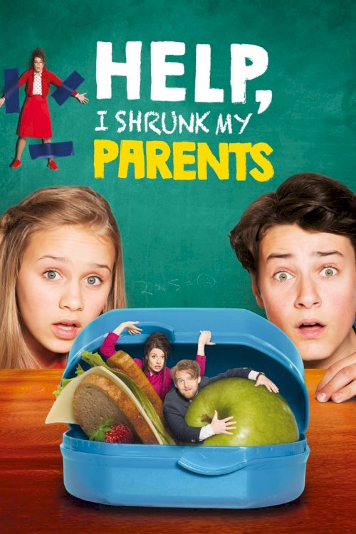 Help, I Shrunk My Parents - poster