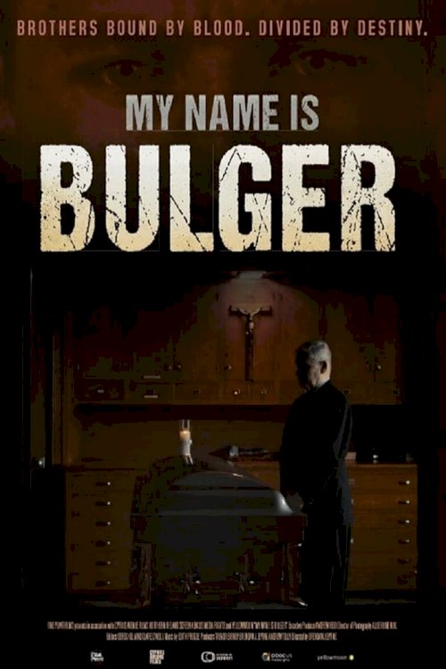 My Name Is Bulger - poster