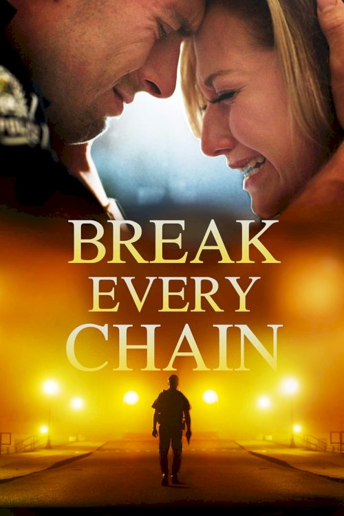 Break Every Chain - posters