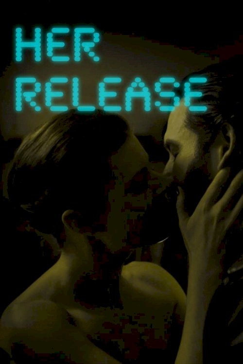 Her Release - poster