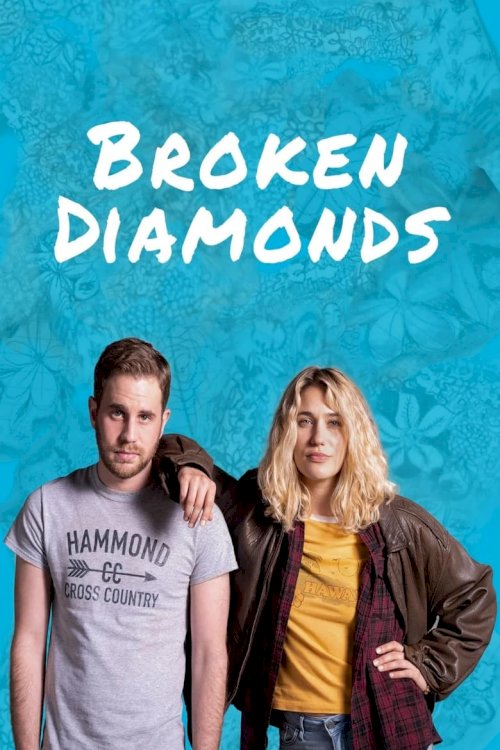 Broken Diamonds - posters
