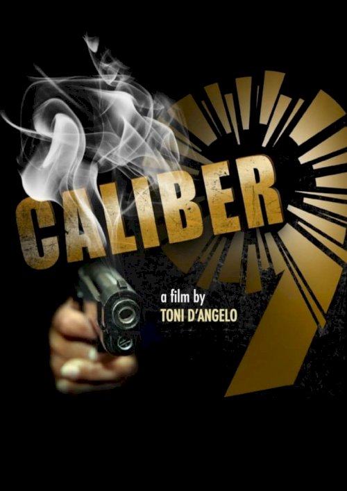 Caliber 9 - poster