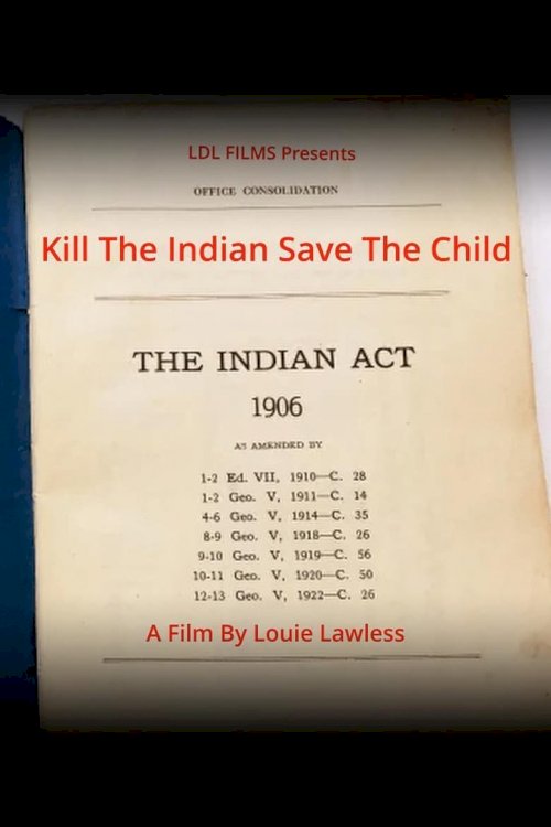 Kill the Indian Save the Child