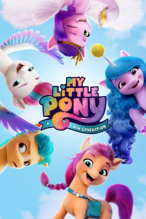 My Little Pony: A New Generation - poster