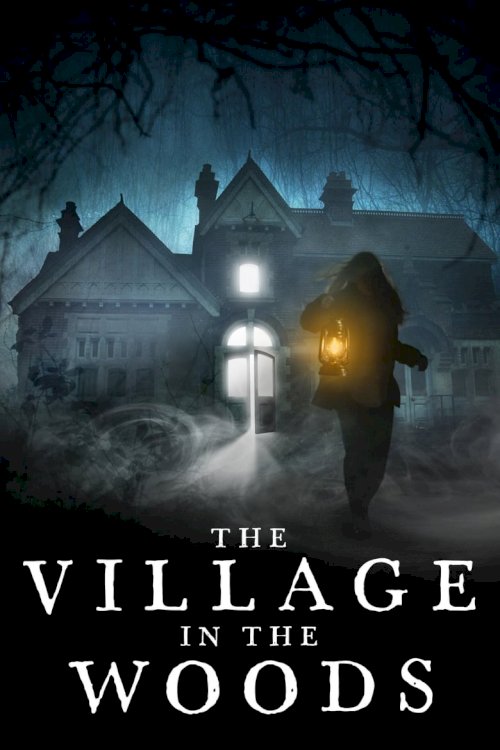 The Village in the Woods - poster