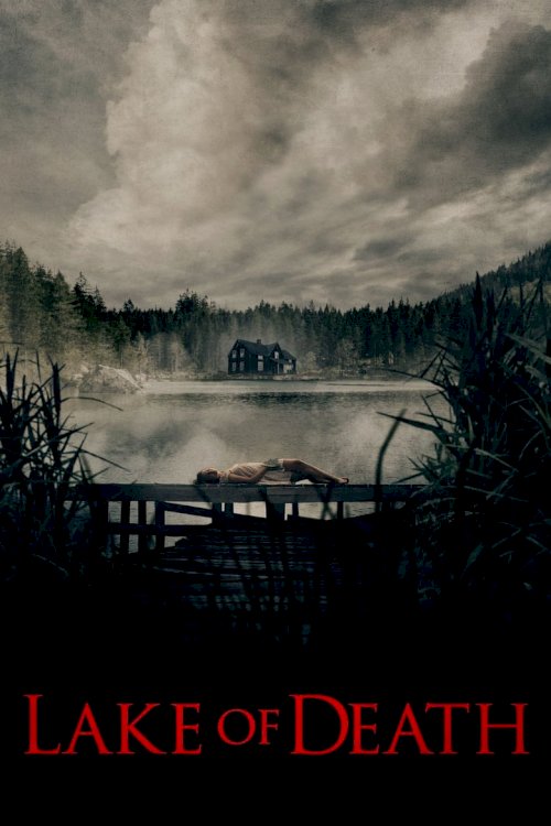 Озеро смерти - постер