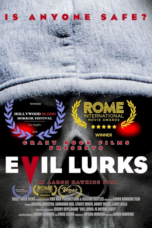 Evil Lurks - poster