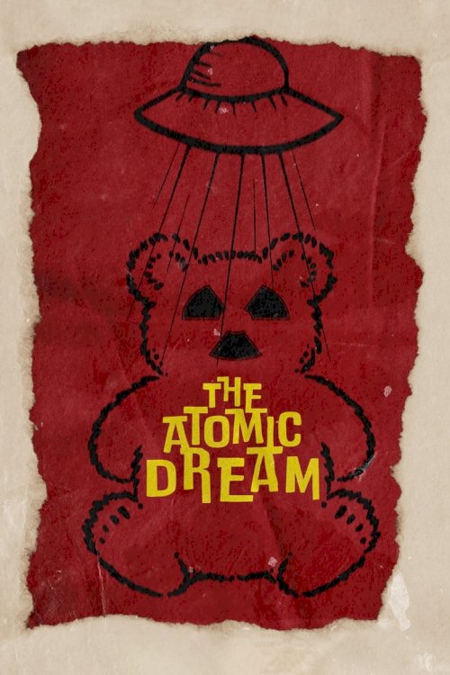 The Atomic Dream - posters