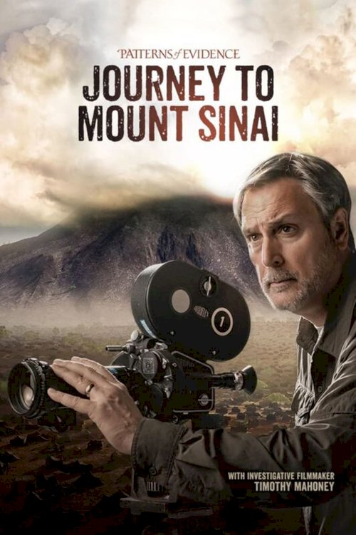 Patterns of Evidence: Journey to Mount Sinai - poster