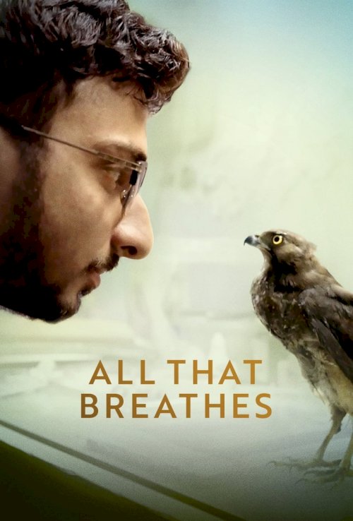 All That Breathes - poster