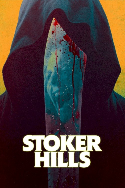 Stoker Hills - poster