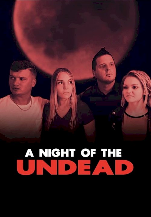 A Night of the Undead - poster