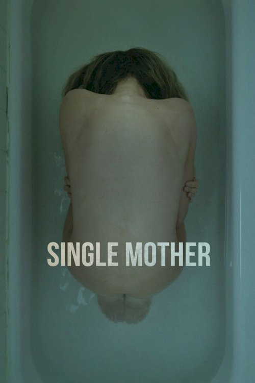 Single Mother - poster