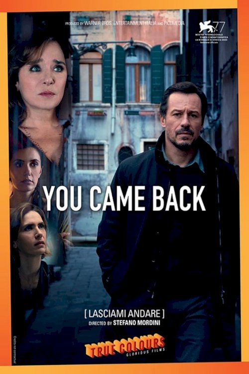 You Came Back - posters