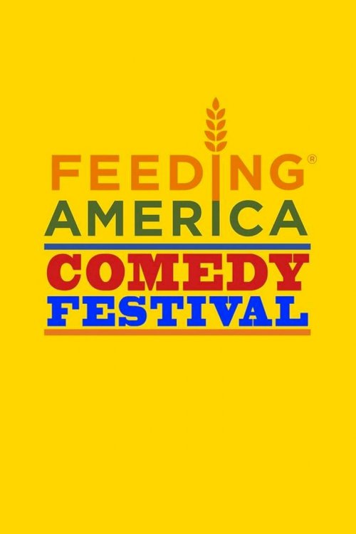 Feeding America Comedy Festival - poster