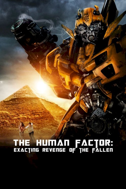The Human Factor: Exacting Revenge of the Fallen - poster