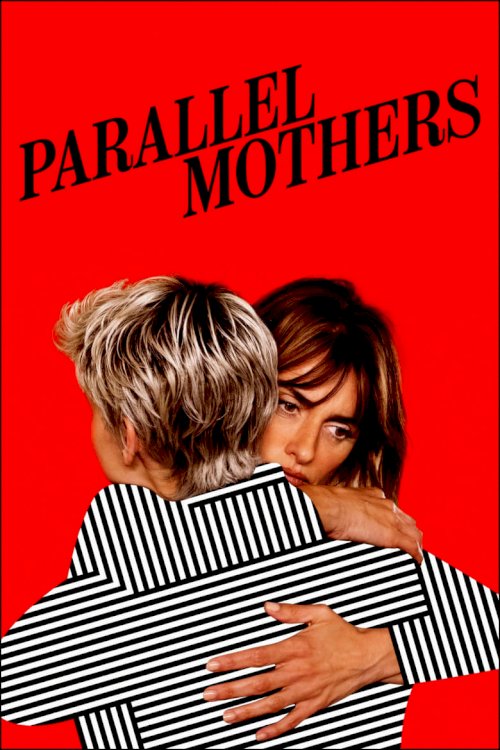 Parallel Mothers - poster