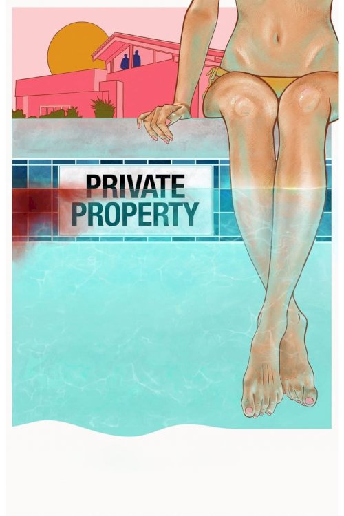 Private Property - poster