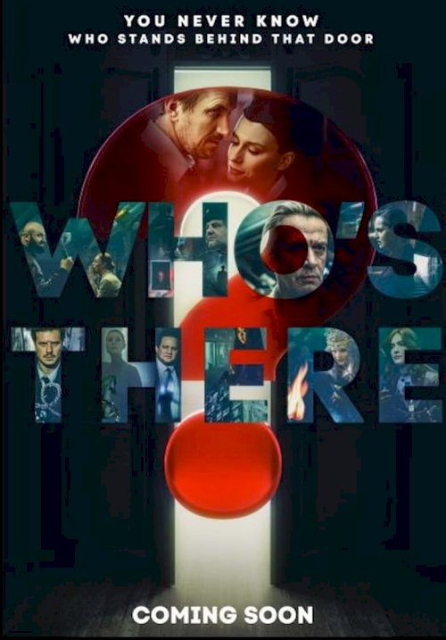 Who's There? - posters