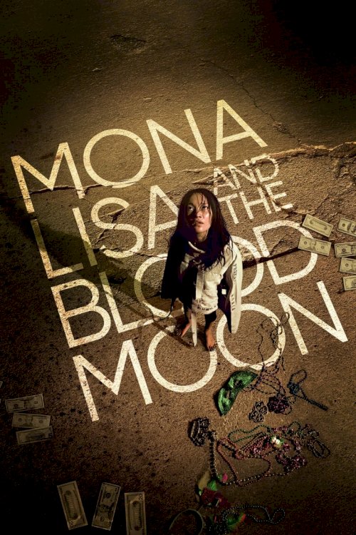 Мона Лиза и кровавая луна - постер
