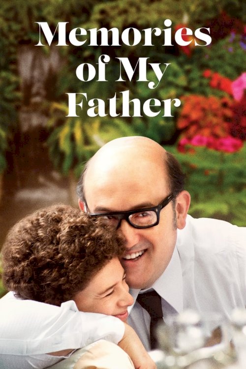 Memories of My Father - poster