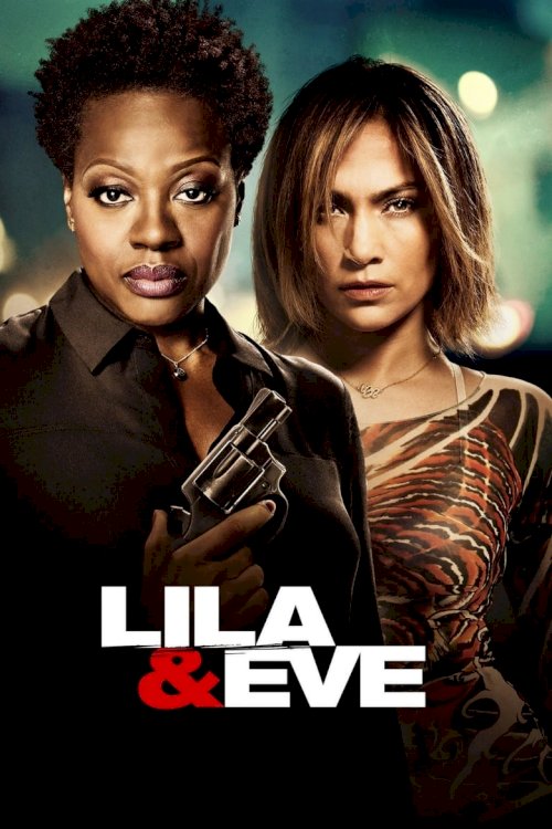 Lila & Eve - poster