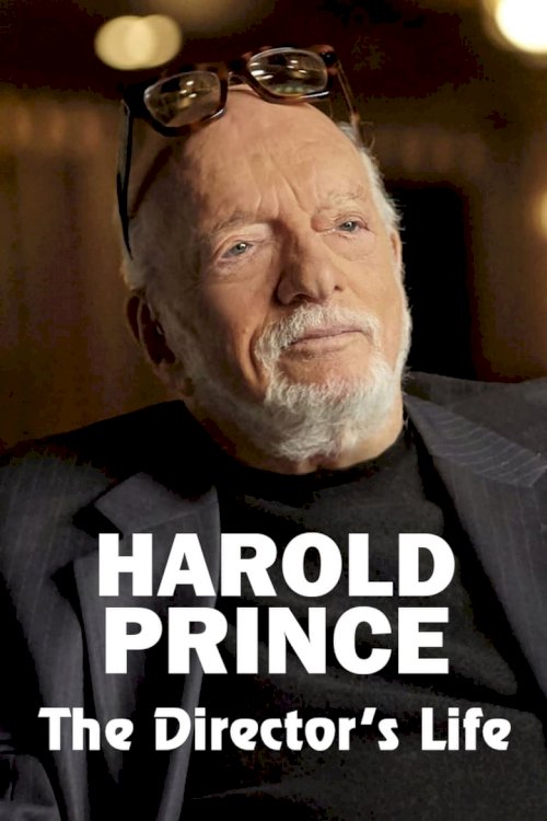 Harold Prince: The Director's Life - poster