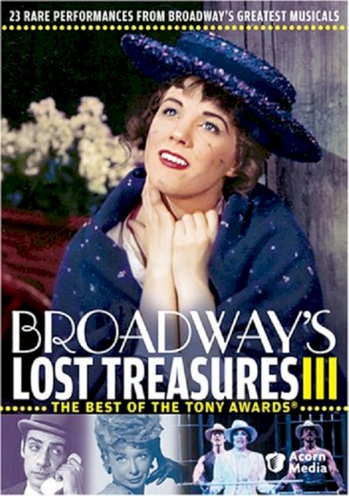 Broadway's Lost Treasures III: The Best of The Tony Awards - poster