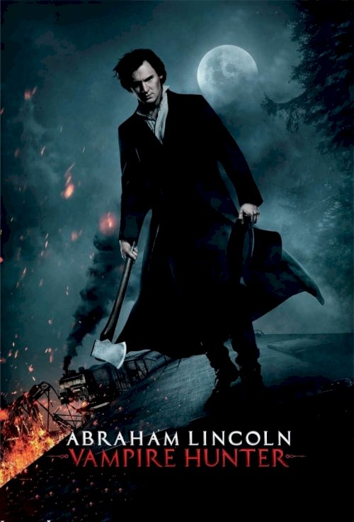Авраам Линкольн: oхотник на вампиров