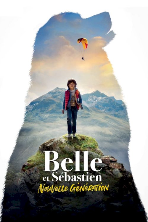 Белль и Себастьян: Новое поколение - постер