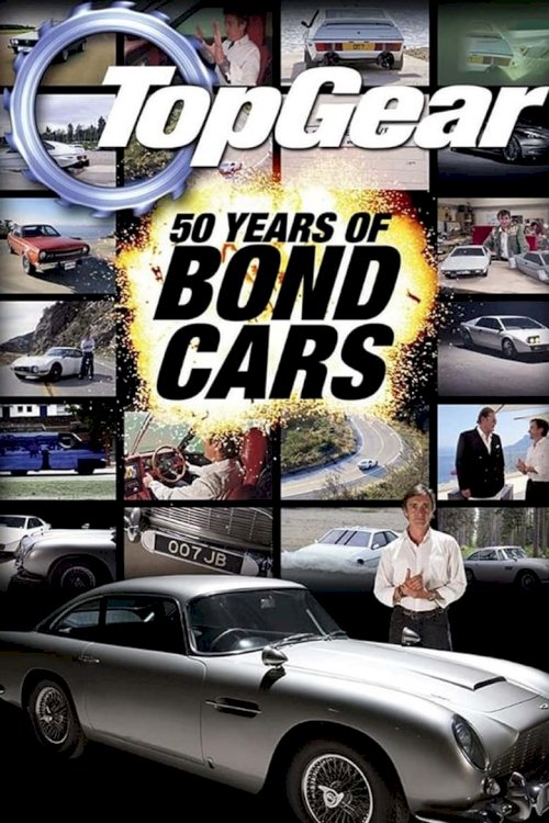 Top Gear: 50 Years of Bond Cars - poster