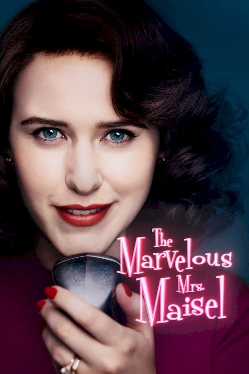 The Marvelous Mrs. Maisel - poster
