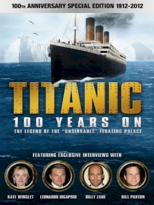 Titanic: 100 Years On - poster