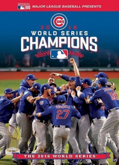 2016 World Series Champions: The Chicago Cubs - постер