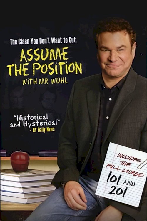 Assume the Position 201 with Mr. Wuhl - posters