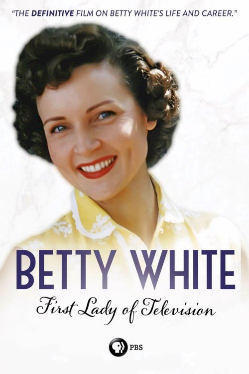 Betty White: First Lady of Television - постер