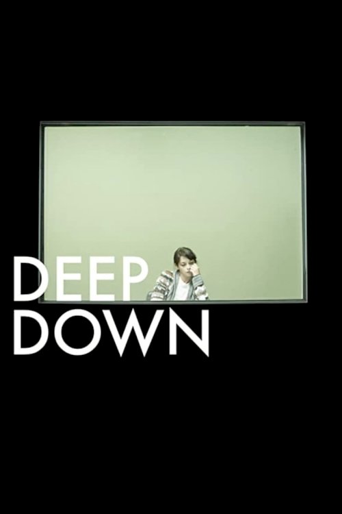 Deep Down - posters