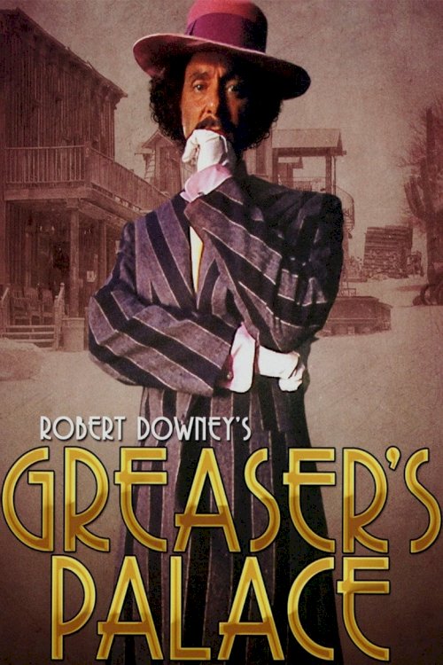 Greaser's Palace - posters