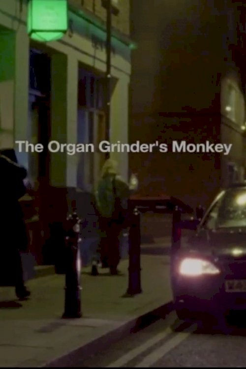The Organ Grinder's Monkey - poster